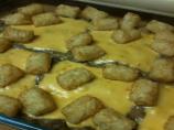 Tater Tot Casserole (Cheap N Filling)