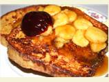 Bananas Foster Raspberry French Toast